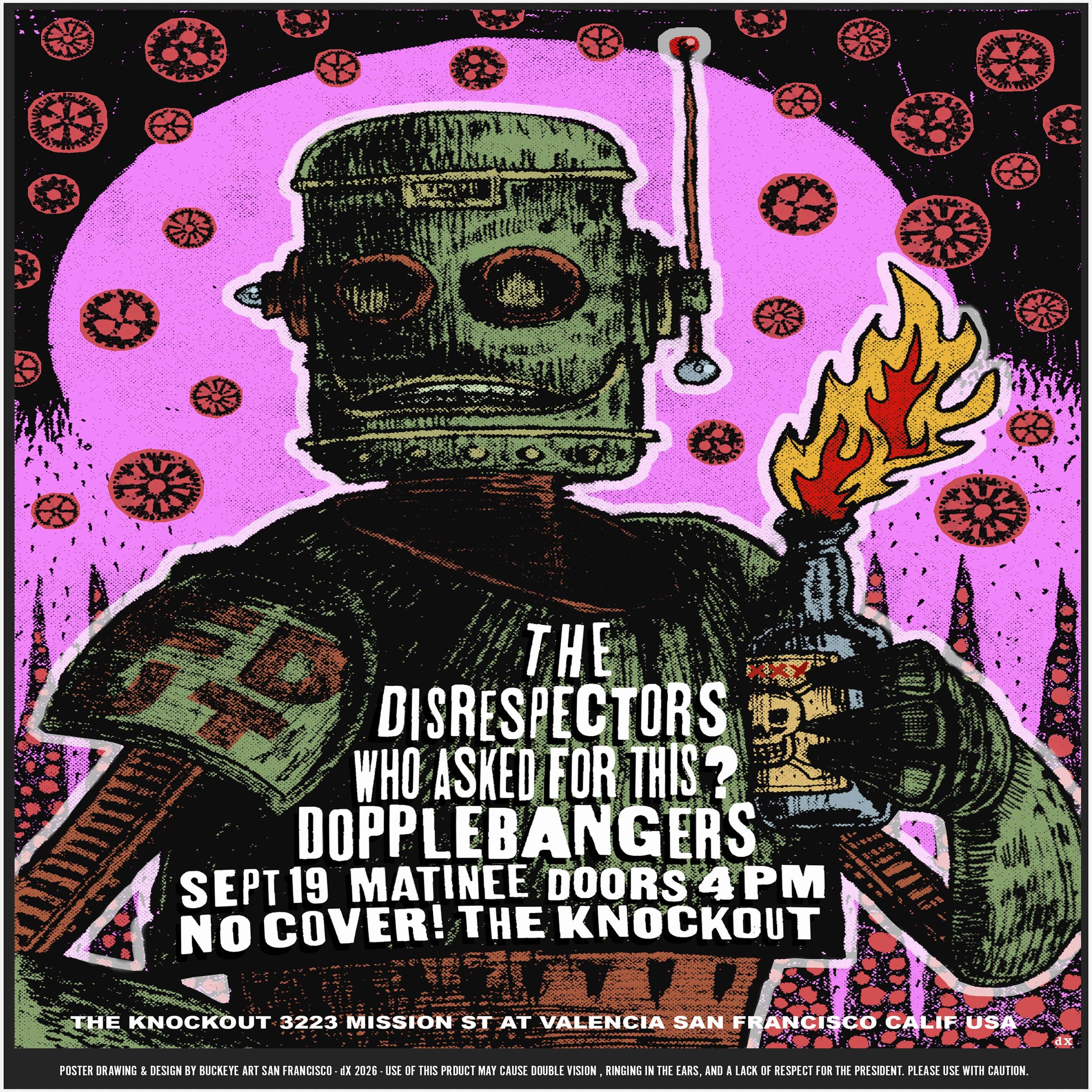 FREE MATINEE SHOW! THE DISRESPECTORS + WHO ASKED FOR THIS? + THE DOPPLEBANGERS (4PM - 9PM)