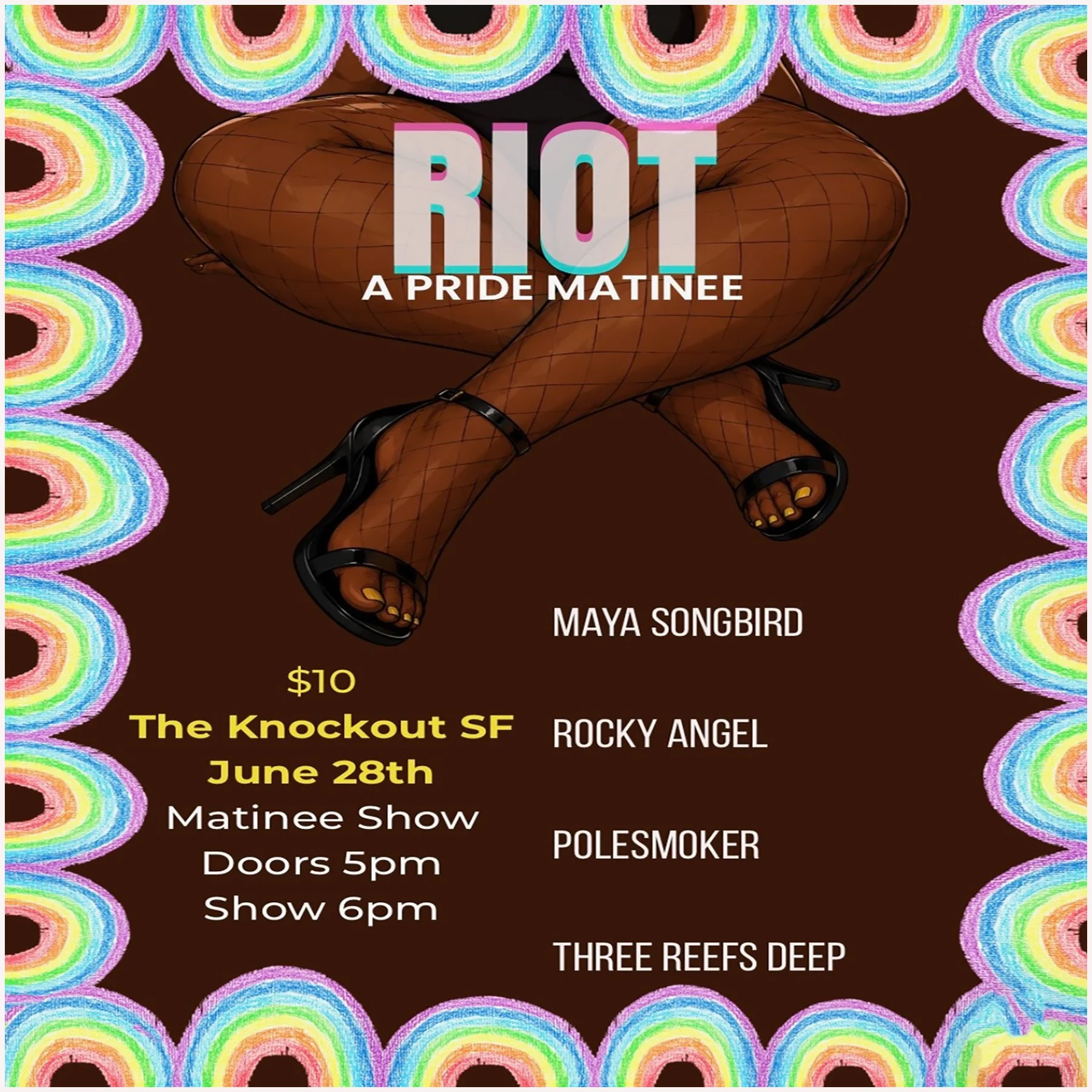 RIOT : A PRIDE MATINEE EVENT!  