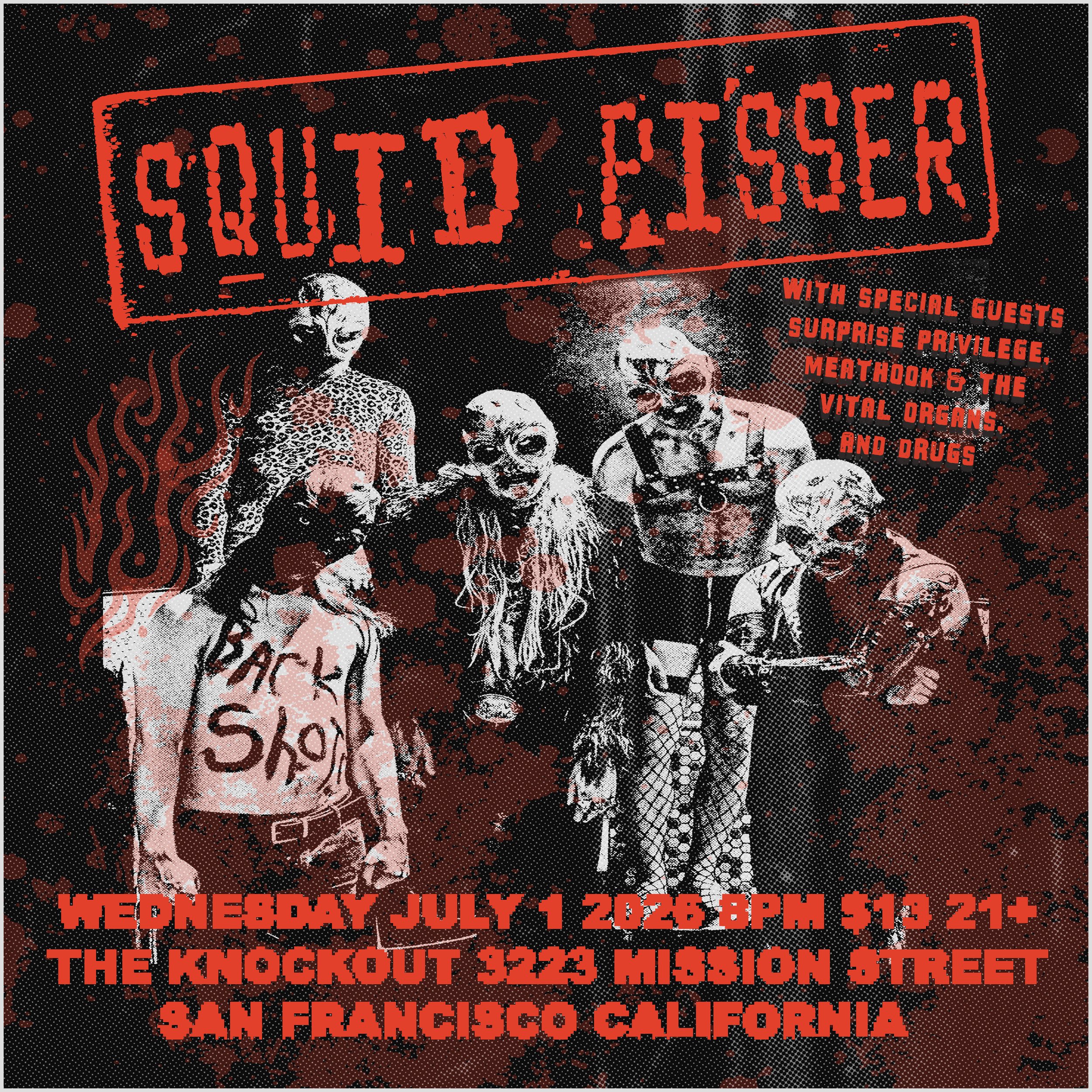 SQUID PISSER + SURPRISE PRIVILEGE + MEATHOOK &amp; THE VITAL ORGANS + DRUGS  (8pm -CLOSE)