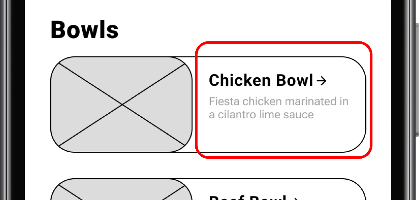 Before refinement: low-fidelity menu card with a small, light-gray Chicken Bowl description that is difficult to read.