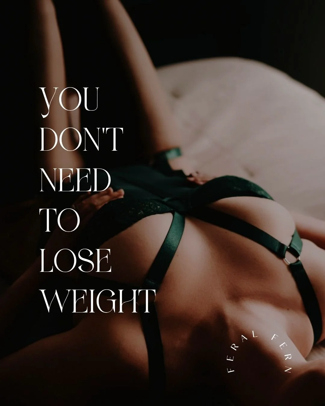 You don't need to lose weight to book a boudoir session. In fact, you SHOULDN'T lose weight to book a boudoir session. The entire point of booking a session for yourself is because you're ready to embrace yourself as you are. You're tired of hating w