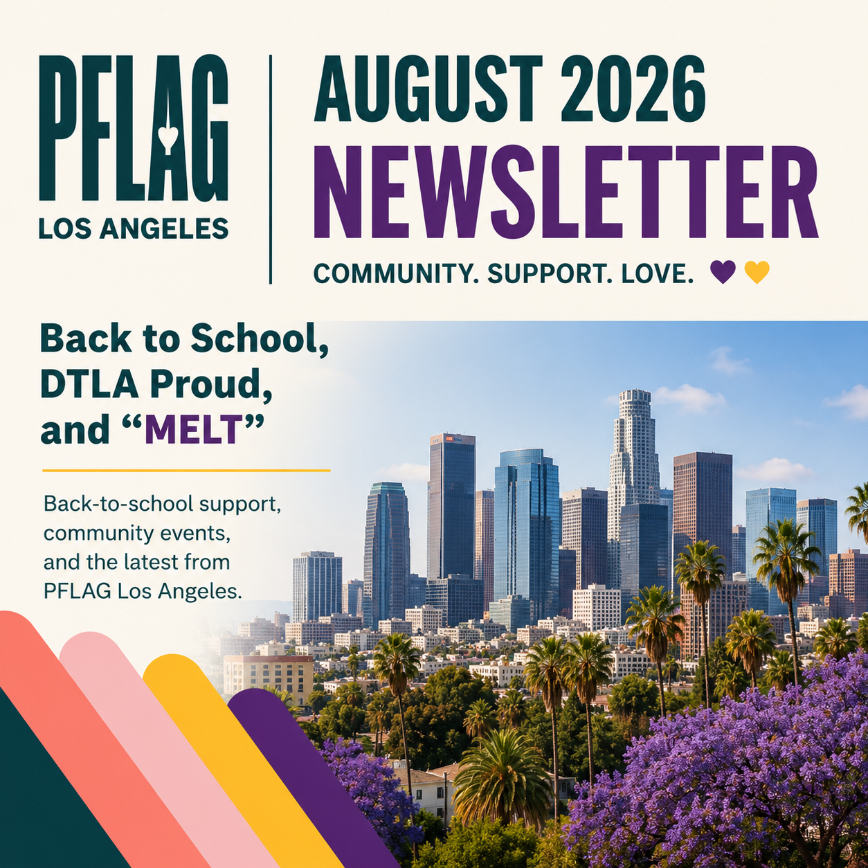 Back to School, DTLA Proud, and "MELT" | August 2026 Newsletter