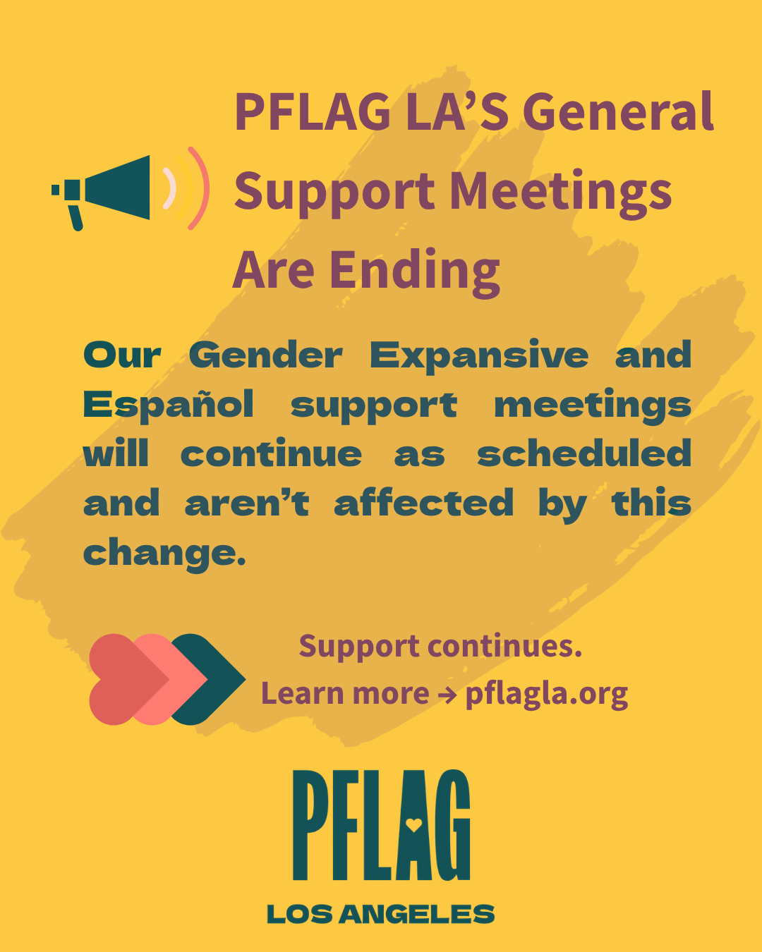 PFLAG LA Is Discontinuing General Support Meetings