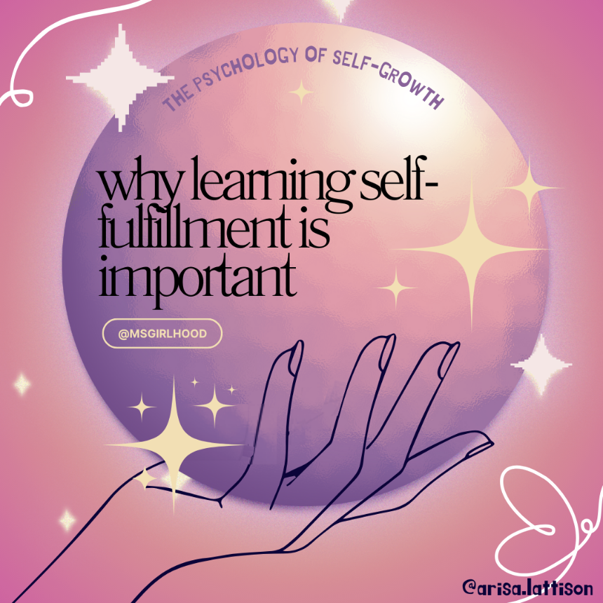 The Psychology of Self-growth: Why Learning Self-Fulfillment Is Important