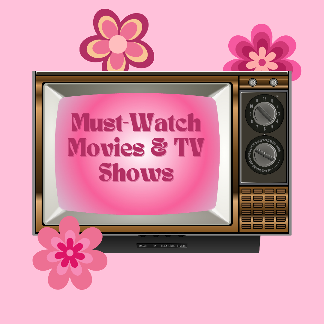 Must-Watch Movies &amp; TV