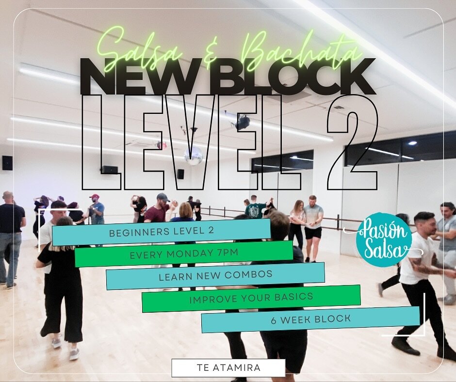 🥁BEGINNERS LEVEL 2 🥁
💥starting Monday 4th March from 7pm at Te Atamira
Open to anyone who&rsquo;s been joining a beginners 1 block and/or if you are already comfortable with the basics in salsa and bachata! 
Join us for a 6 week block, every Monda