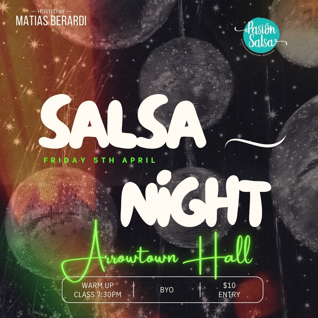 FRIDAY 5TH APRIL ✨
What&rsquo;s best than a salsa party to end the week? 
Join us this Friday at the Arrowtown Hall from 7:30pm with a warm up class followed by a social night! 
✨ Arrowtown Hall
✨ From 7:30pm
✨ $10 entry
✨ BYO 
✨ Tunes by @matias.br9