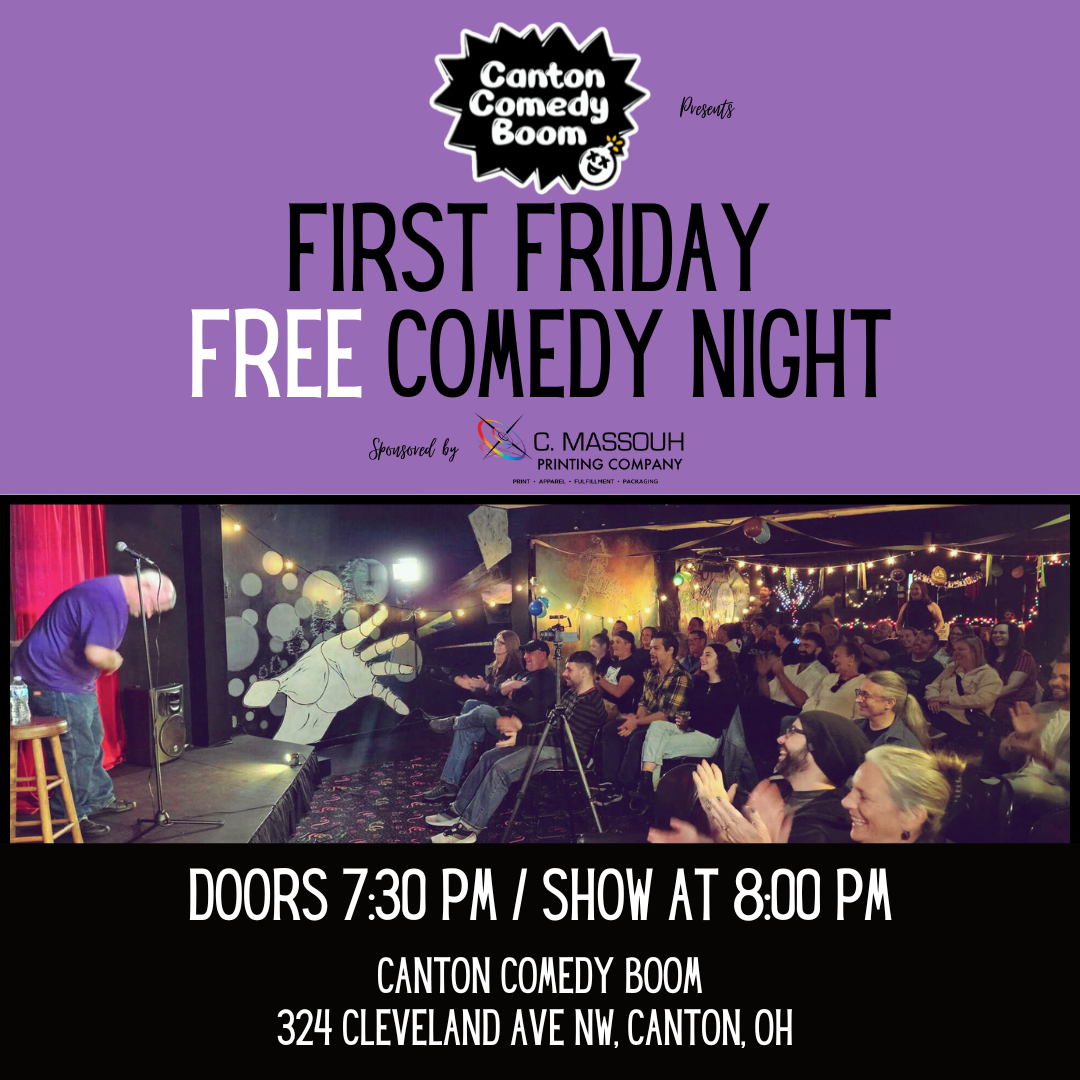 Free First Friday Comedy Show!