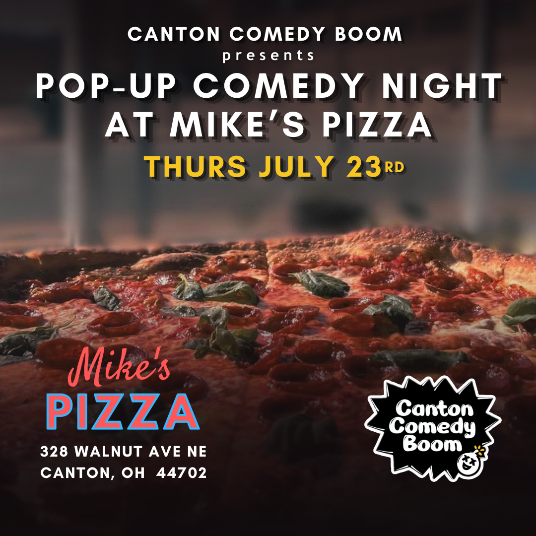 Pop-Up Comedy Night at Mike's Pizza