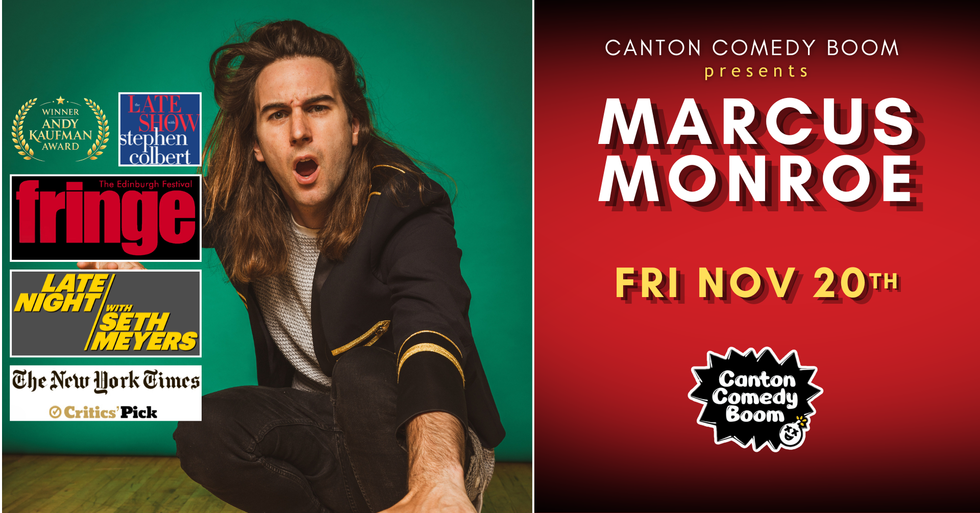 Promotional poster for a comedy show featuring Marcus Monroe presented by Canton Comedy Boom, scheduled for Saturday, December 19th, at the Edinburgh Fringe. The poster includes a picture of a man with long hair making a humorous gesture, with logos of related shows and award mentions, and a list of media outlets giving favorable reviews.