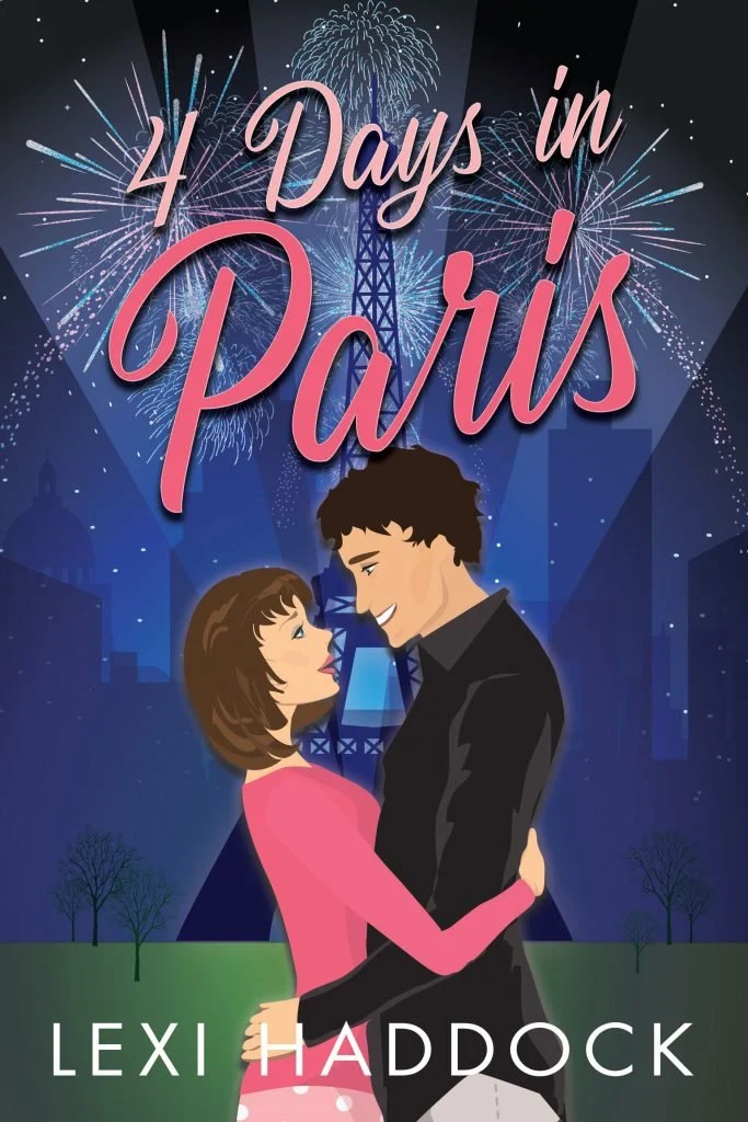 Book cover of "4 Days in Paris" by Lexi Haddock. Line and copy editing services provided by Dakota for this romance book.