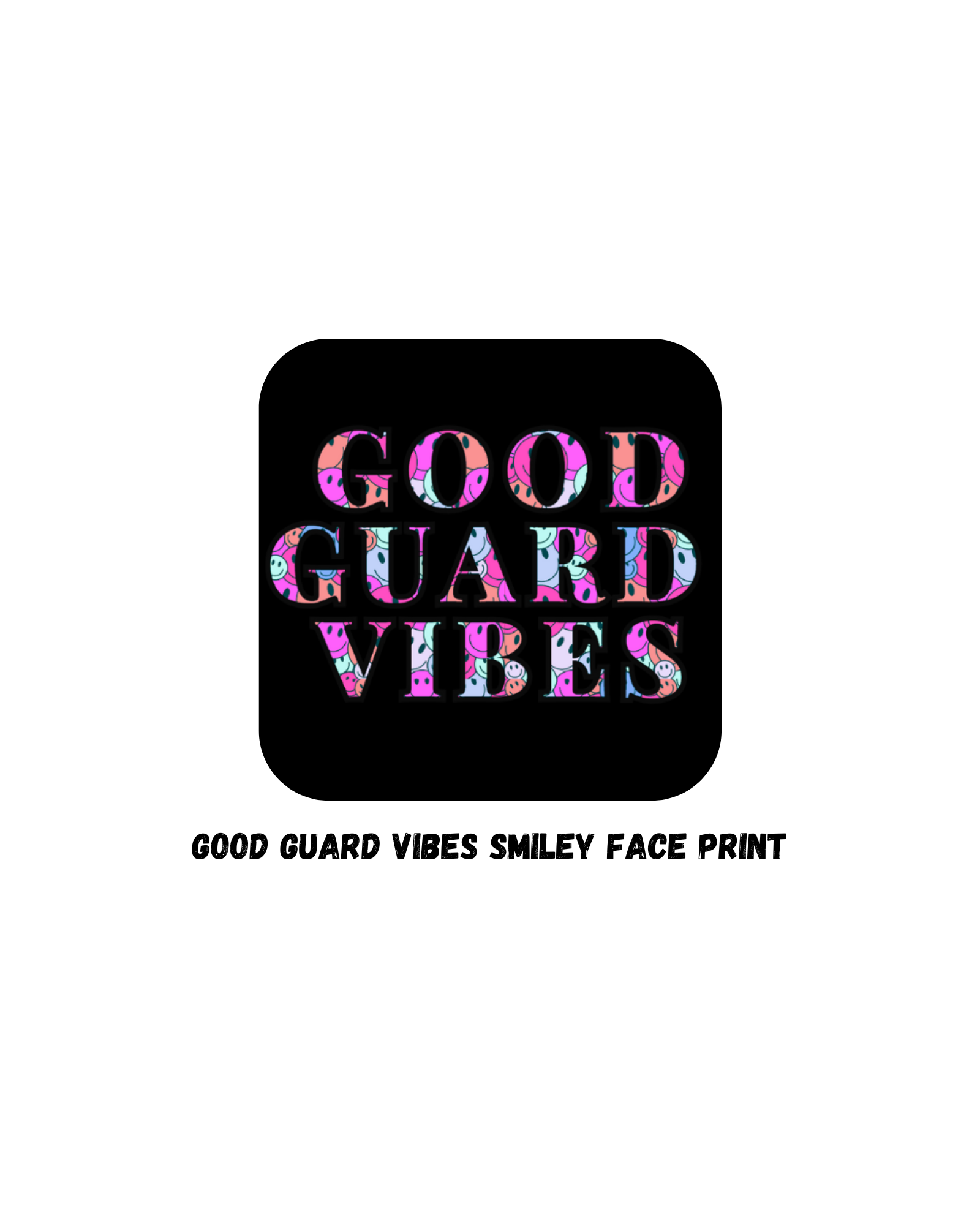 Good Guard Vibes Smiley Face Print- Black Jewelry Box