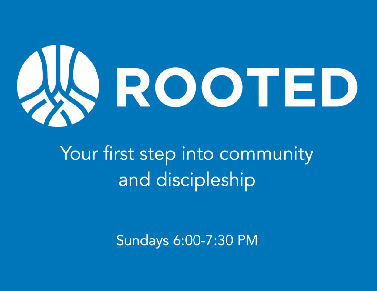 Rooted Kick-Off