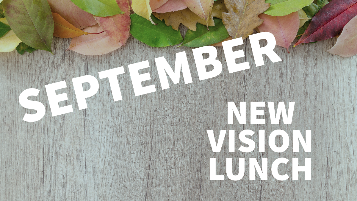 New Vision Luncheon