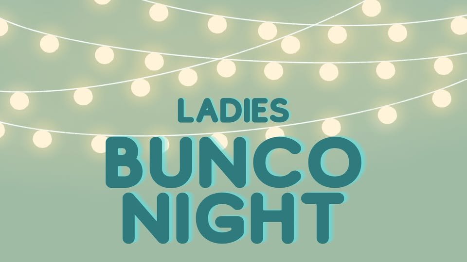 Ladies Bunco Night