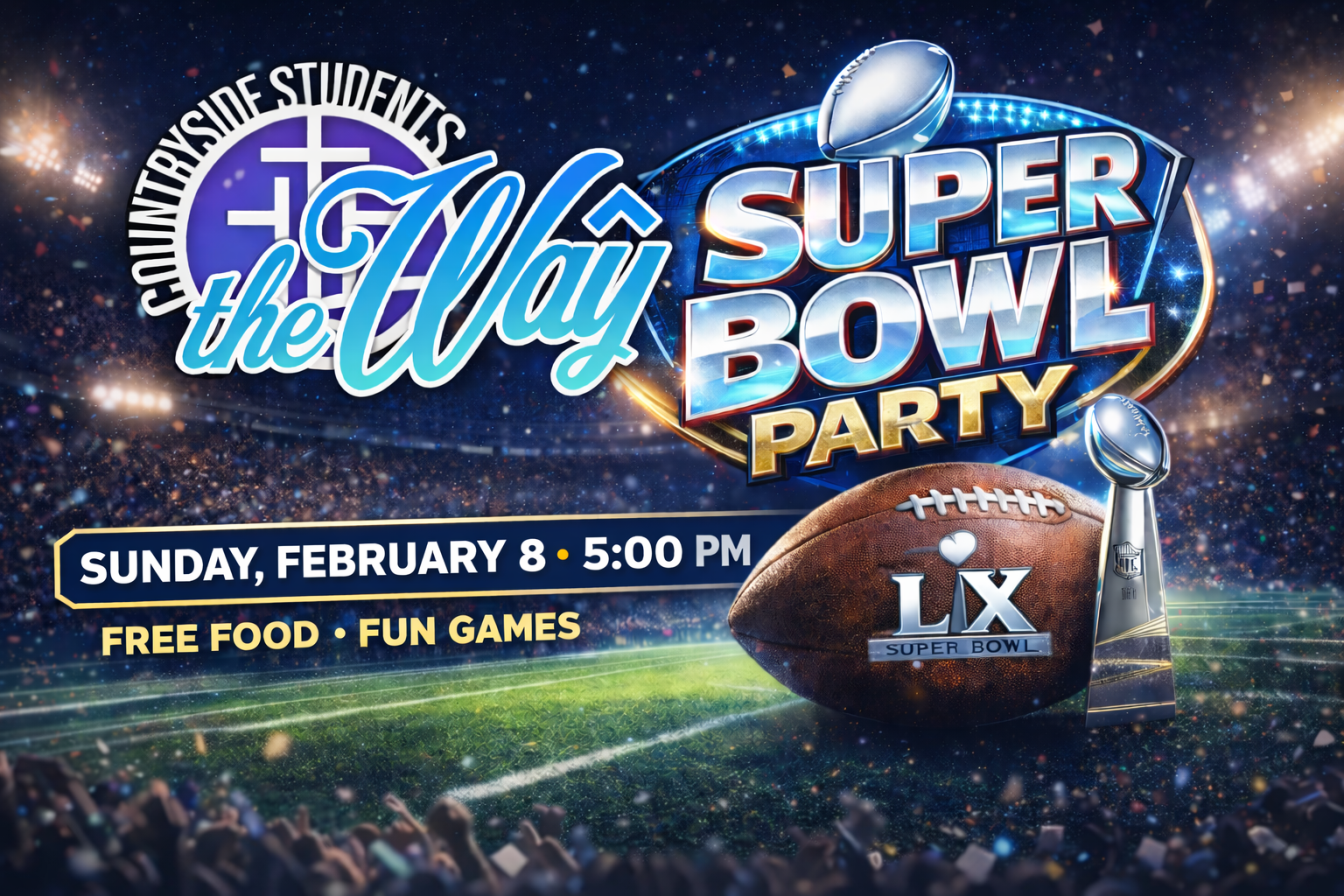 The Way High School Super Bowl Party