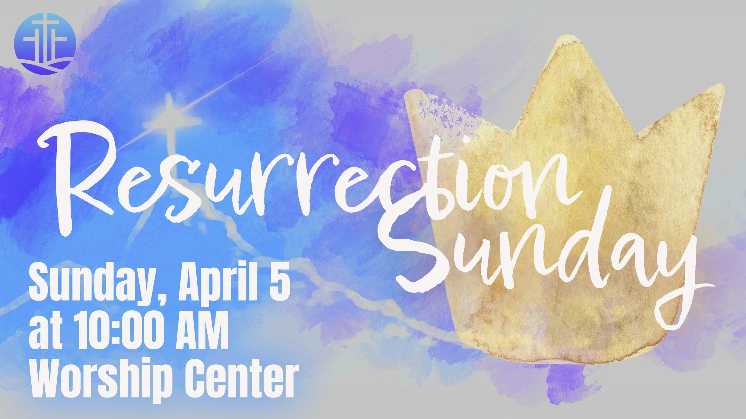 Resurrection Sunday Worship Service