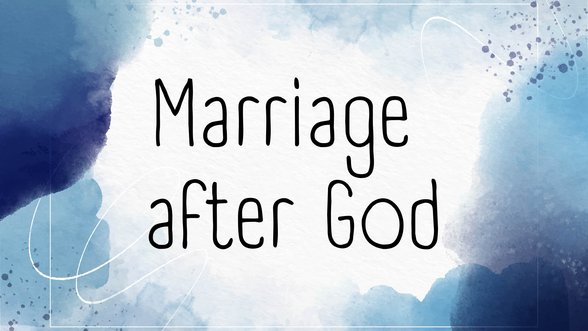 Marriage After God Study