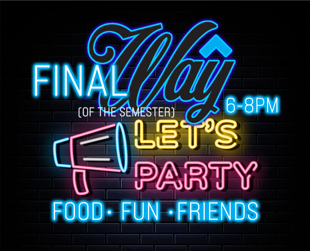 The Final Way - High School