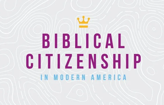 Biblical Citizenship Kick-Off