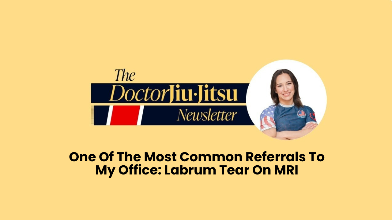 One Of The Most Common Referrals To My Office: Labrum Tear On MRI