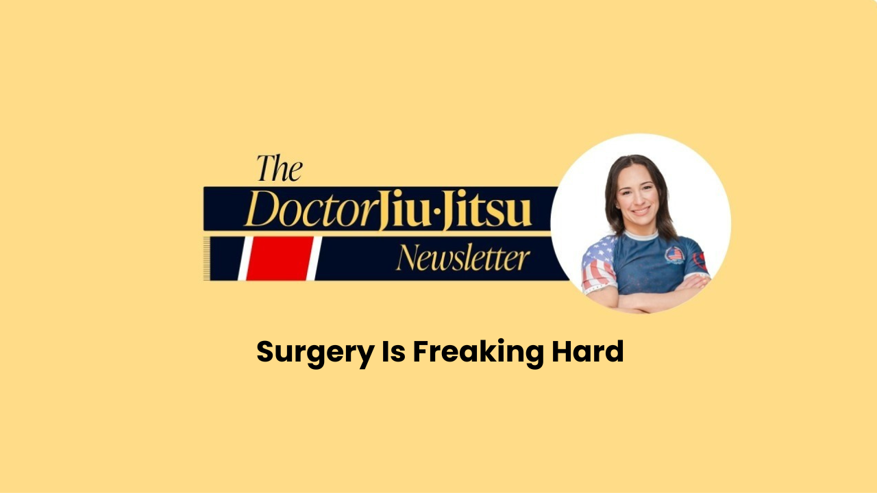 Surgery Is Freaking Hard