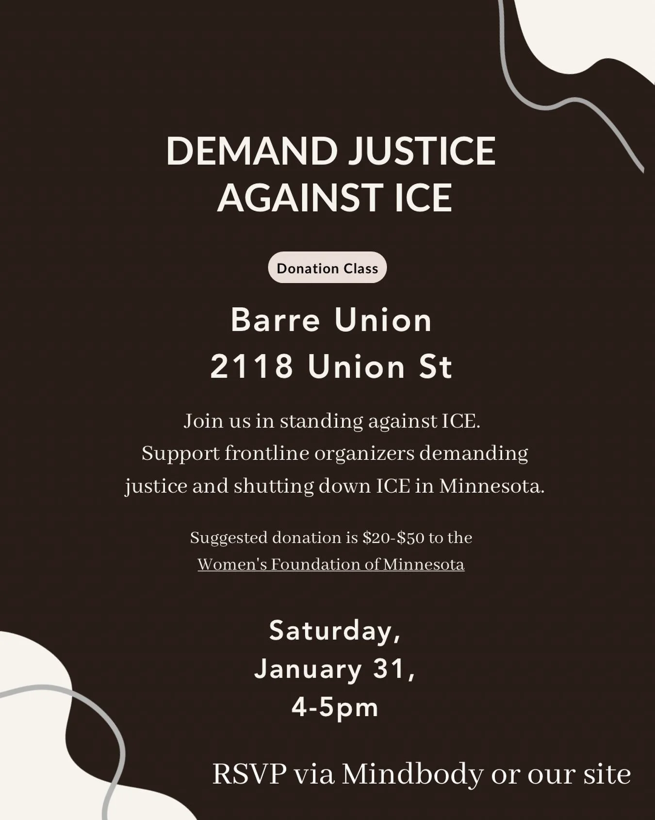 The cure to hopelessness is action. 

Call your senators

Boycott where you can

Check on your neighbors and community 

Join us Saturday for a donation based class to support the people of Minnesota and all our communities across America taking a st