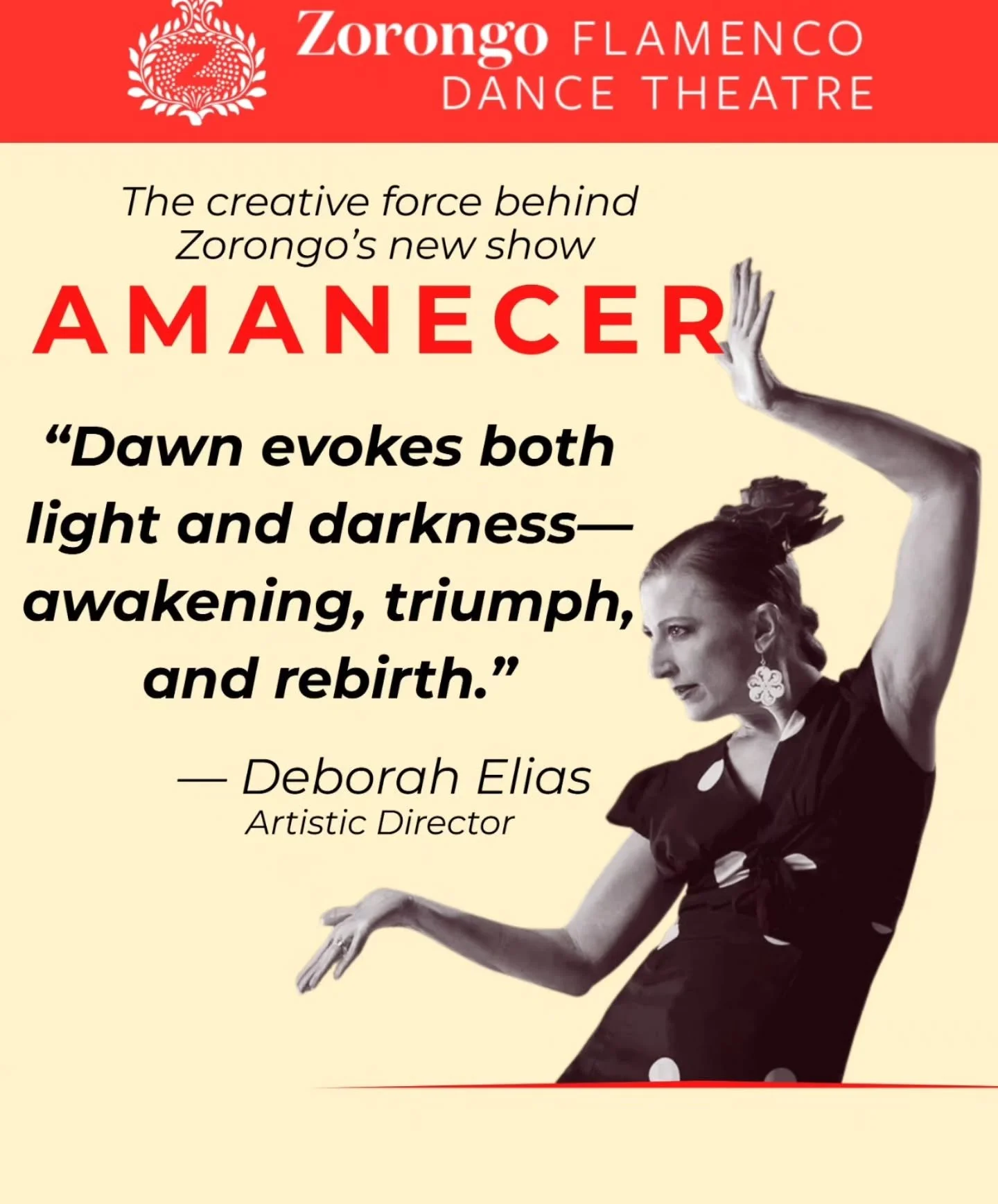 Meet Deborah Elias, Zorongo's Resident Artistic Director and the Artistic Director of Amanecer.

This powerful new work explores transformation through the visceral energy of flamenco music and dance.

✨ Experience Amanecer live
🎟 Get your tickets!

