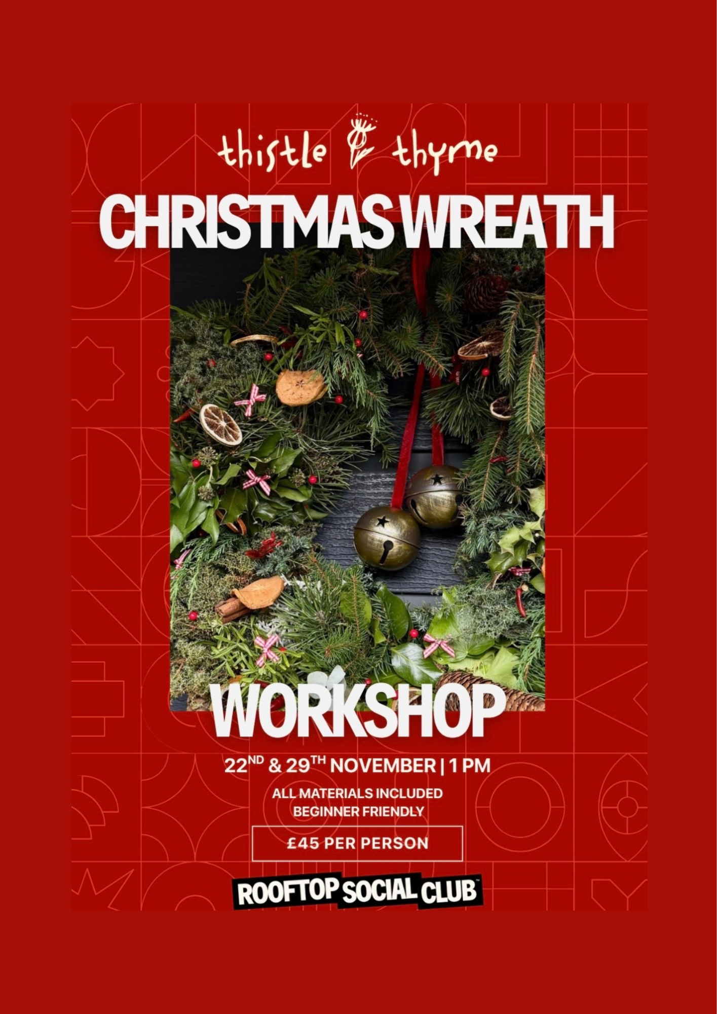 Christmas Wreath Workshop at ROOFTOP SOCIAL CLUB Sunday 22nd November