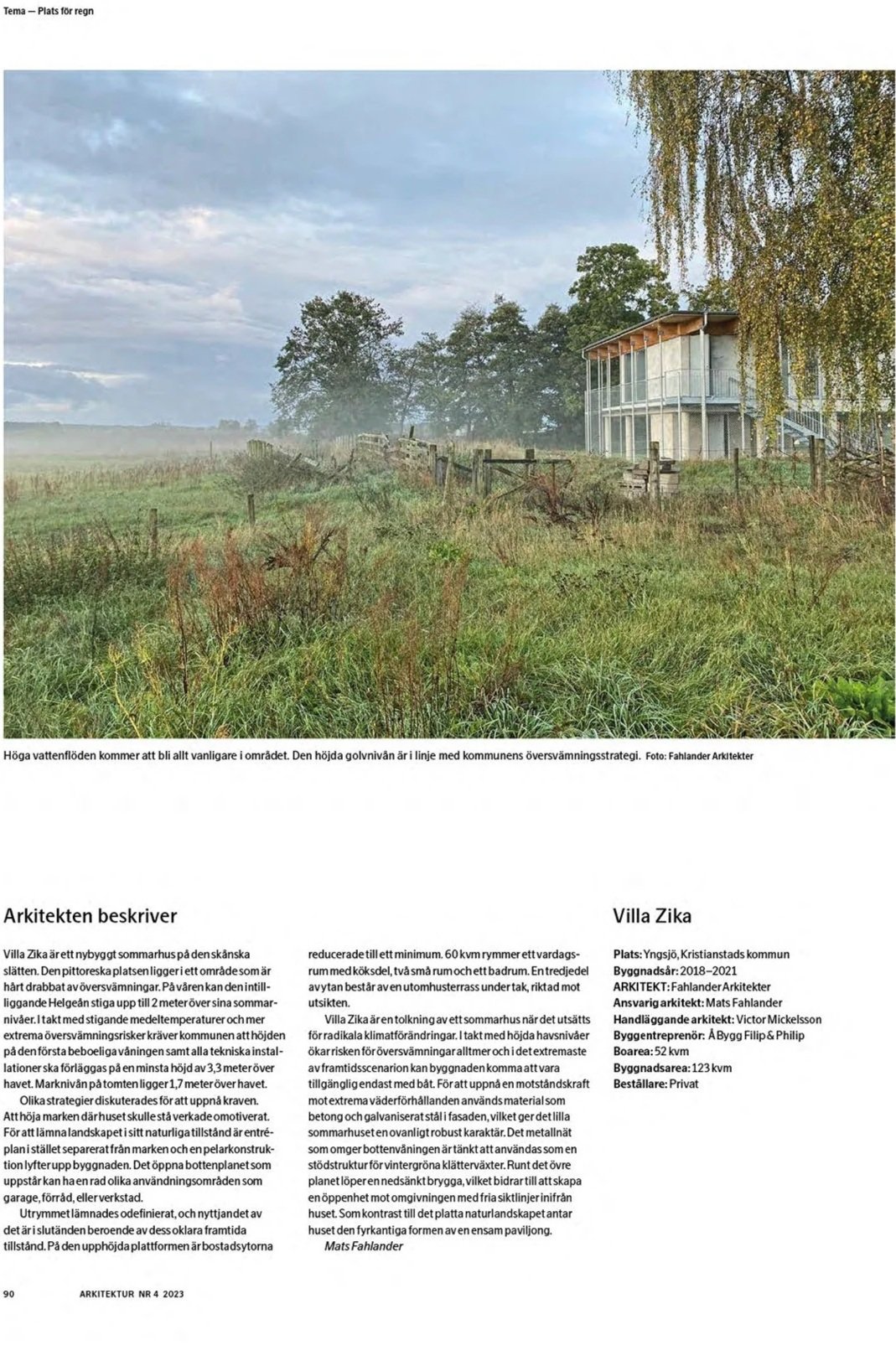 Villa Zika - Publikation i tidskriften Arkitektur

Arkitektur Nr 4 2023. 