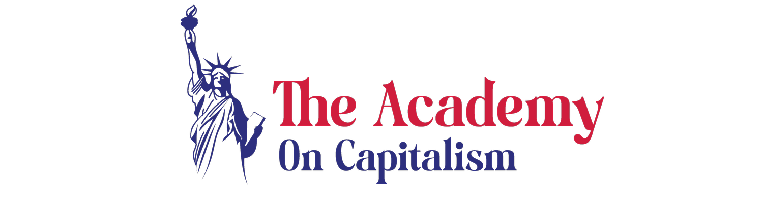 The Academy On Capitalism &amp; Limited Government