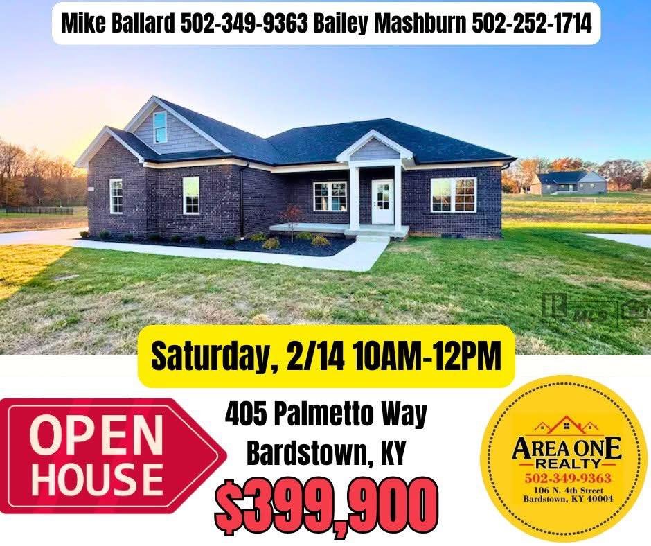 💗💕OPEN HOUSE💕OPEN HOUSE💗💕

💕Picture yourself &amp; your Valentine enjoying living in this BEAUTIFUL NEW HOME at 405 Palmetto Way in historic Bardstown, Ky offered by Bailey Mashburn &amp; Mike Ballard of Area One Realty💕

This BEAUTIFUL home ?