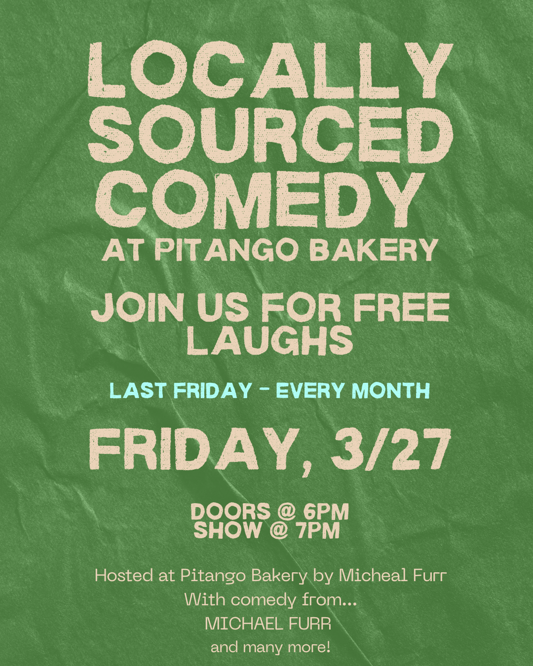 LOCALLY SOURCED COMEDY 