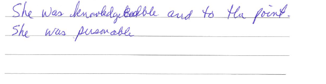 She was knowledgeable and to the point. She was personable. 