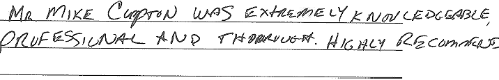 Mr. Mike Cumpton was extremely knowledgeable, professional and thorough. Highly recommend!
