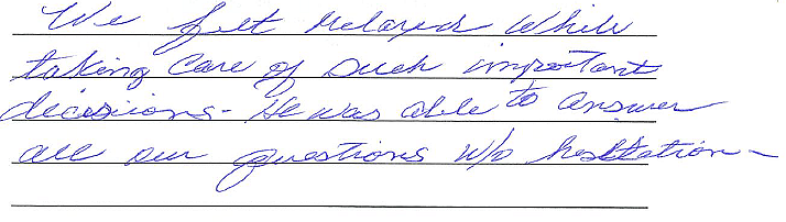 We first delayed while taking care of such important decisions - he was able to answer all our questions w/o hesitation.  
