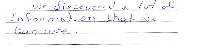 We discovered a lot of information that we can use. 