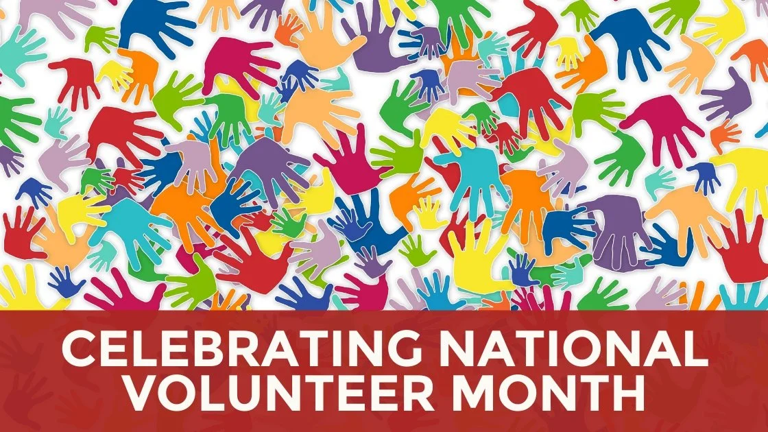 Celebrating National Volunteer Month