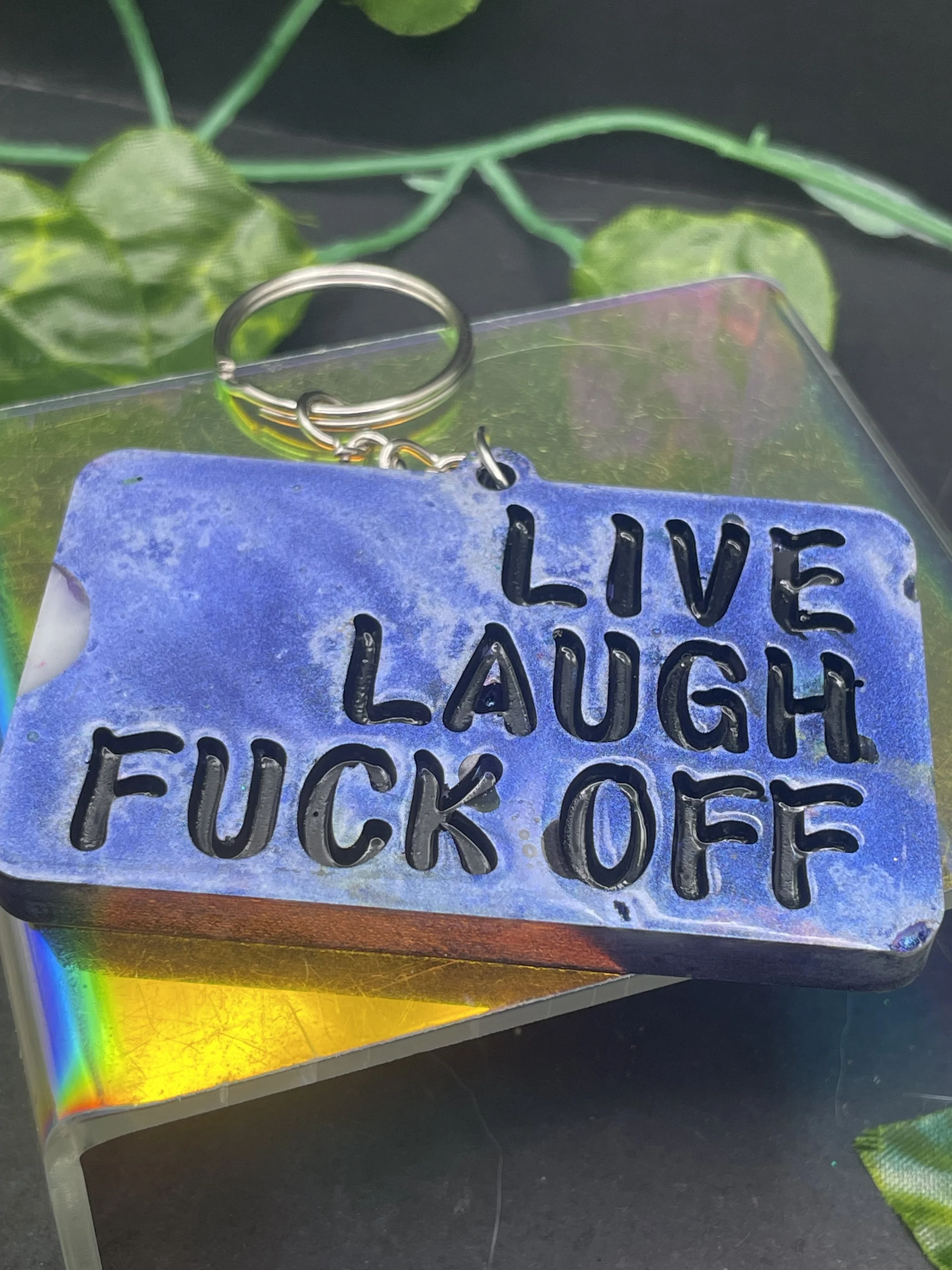 Live. Laugh. Fuck Off