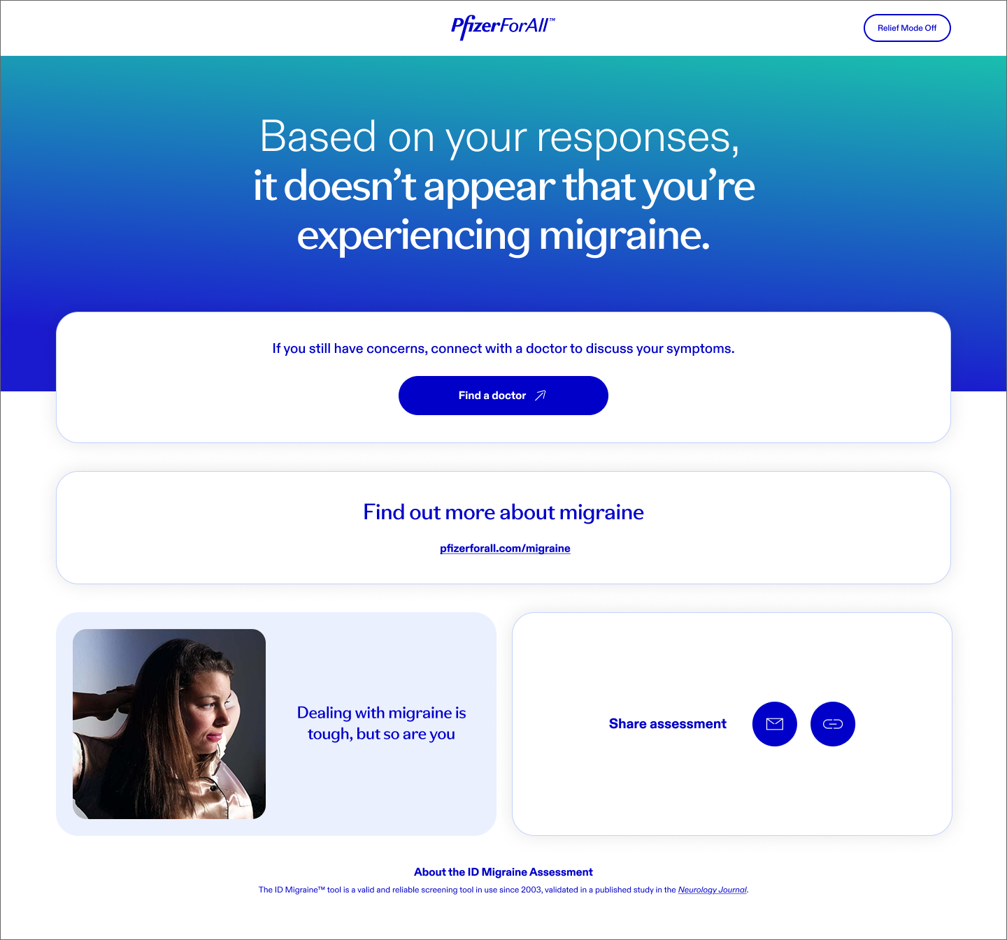 A web page for Pfizer's migraine assessment tool featuring a blue gradient background, with White text indicating it does not appear that the user is experiencing a migraine, and options to connect with a doctor or learn more about migraine. The page includes a photo of a woman with head pain, and icons for sharing assessment via email or link.