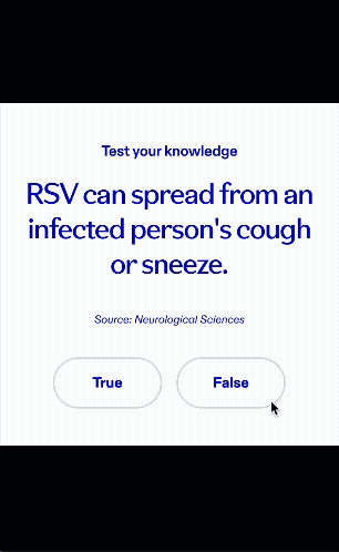 Test your knowledge question about whether RSV can spread from a person's cough or sneeze, with true and false options.