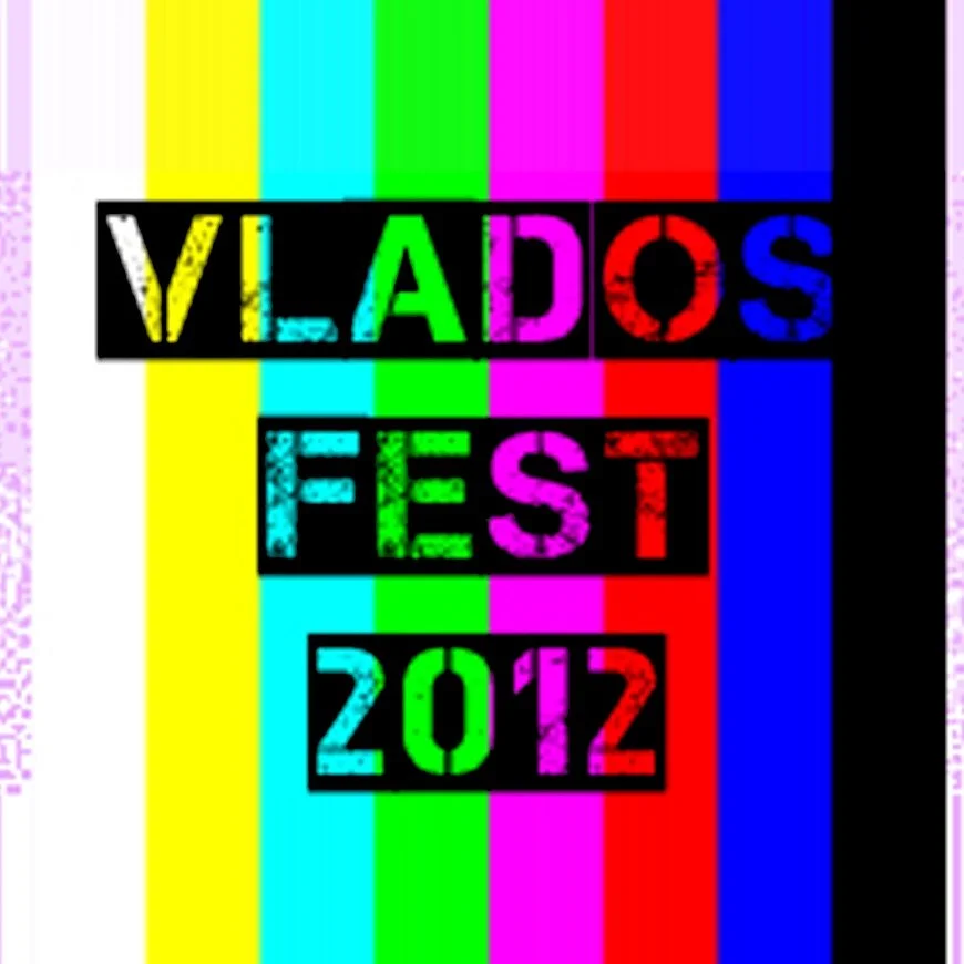 Vlados Music &amp; Art Fest July 7th, 2012