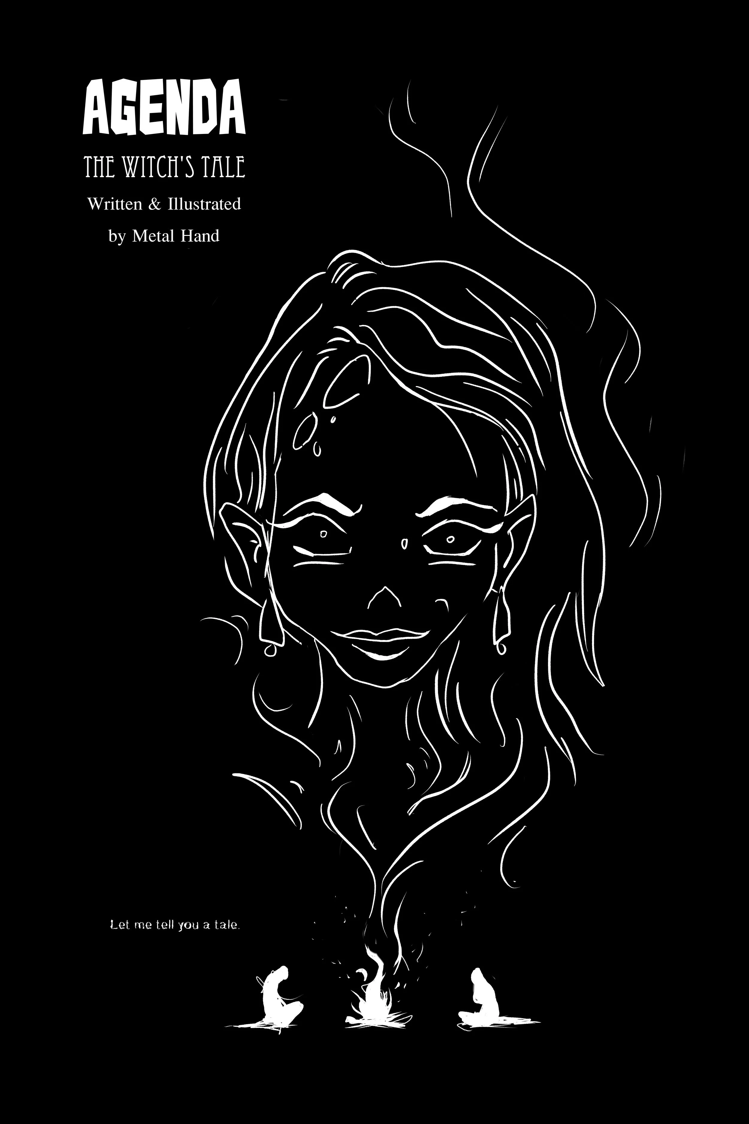 Black and white illustrated cover for 'Agenda: The Witch's Tale' featuring a mystical woman with closed eyes and long wavy hair, with wisps of smoke or mist rising from the bottom of the image, and the words 'Let me tell you a tale' at the bottom.