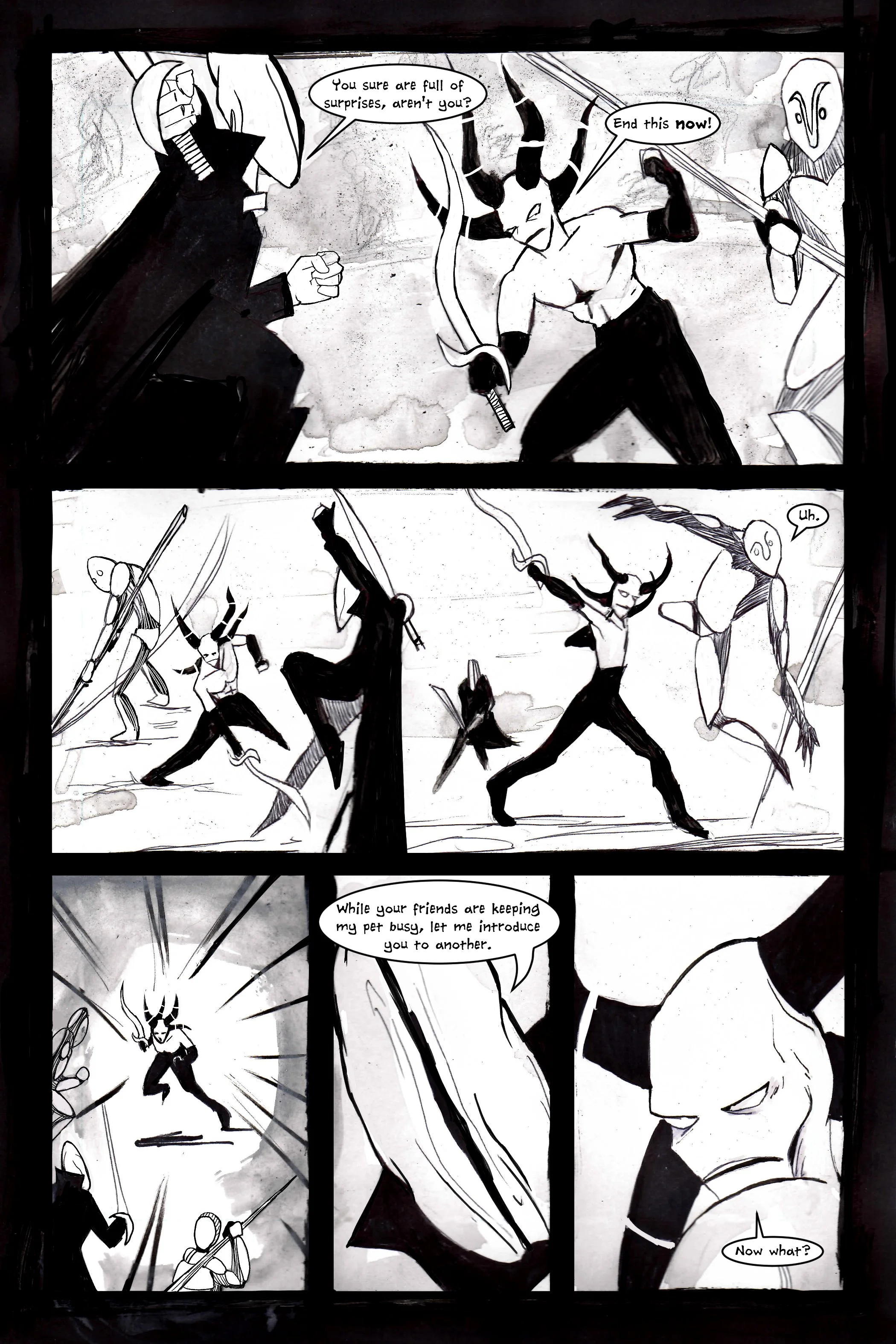Black and white comic strip featuring an intense battle scene. A character with horns and a sword confronts another figure wearing a cloak and wielding a weapon. Dialogue includes phrases like "You sure are full of surprises, aren't you?" and "End th