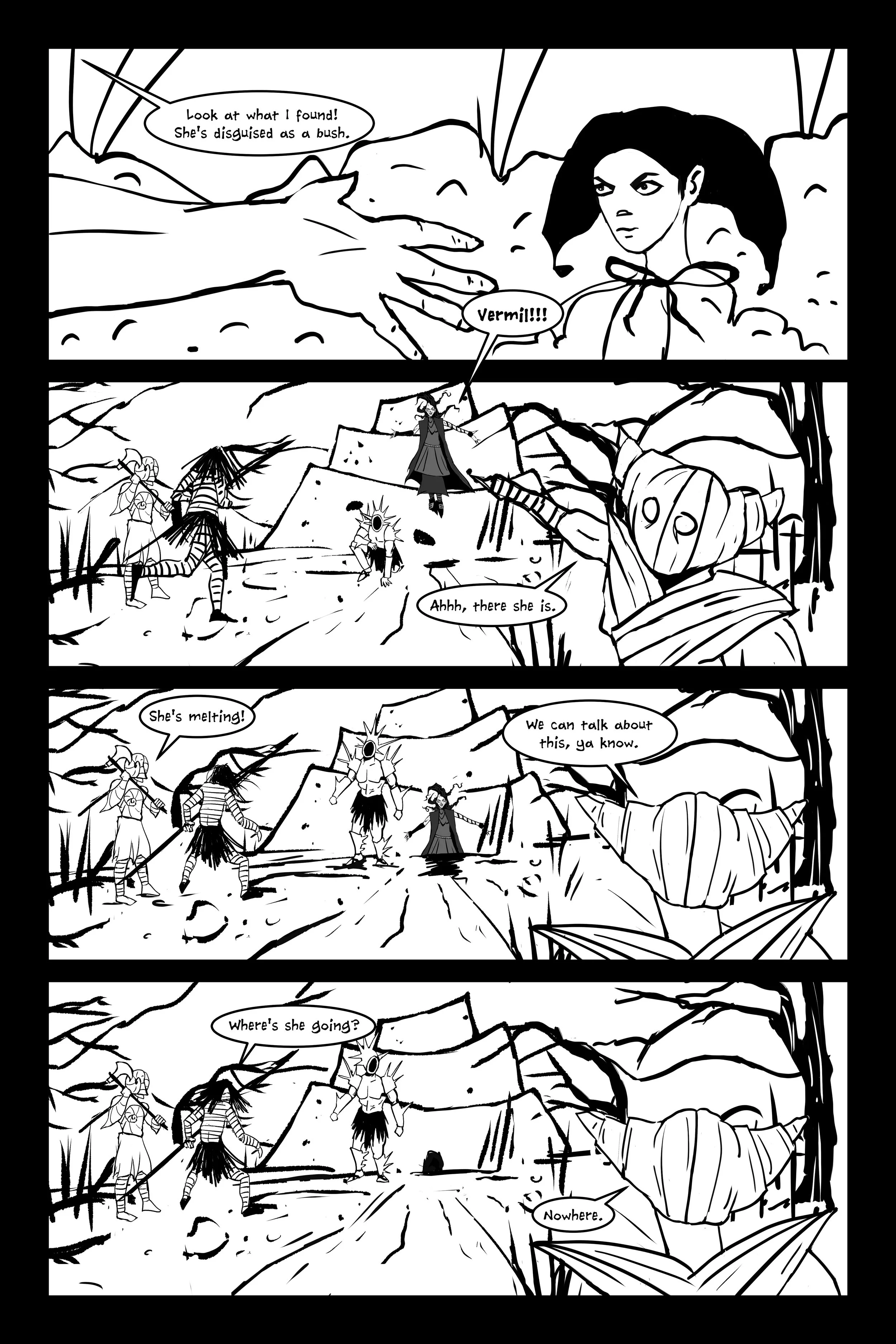 Black and white comic strip with four panels. A group of characters discovers a disguised figure, which turns out to be a girl camouflaged as a bush. They realize she's melting and talking about her location, which is now empty.