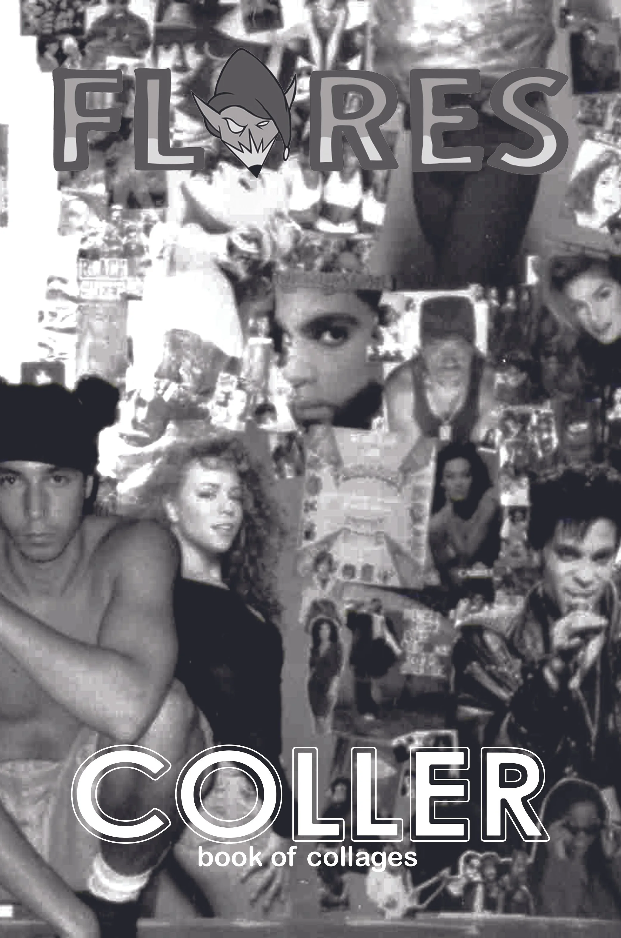 Cover of a collage book titled 'FLORES COLLIDER', featuring various black and white images of people, including a man and a woman in the foreground and a large face of a woman in the center.