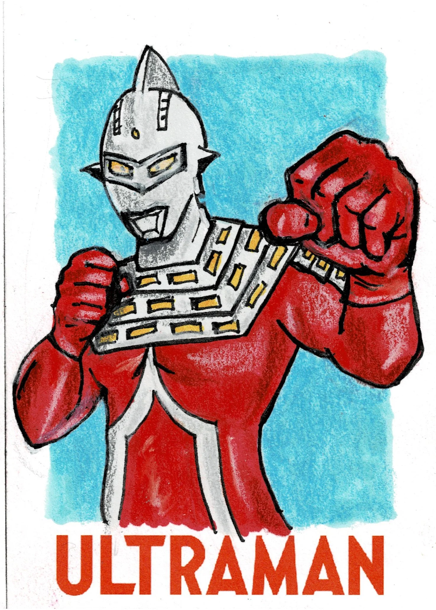 Drawing of Ultraman, a superhero figure with a silver and red suit, clenched fists, and a determined expression, with his name "ULTRAMAN" written below.