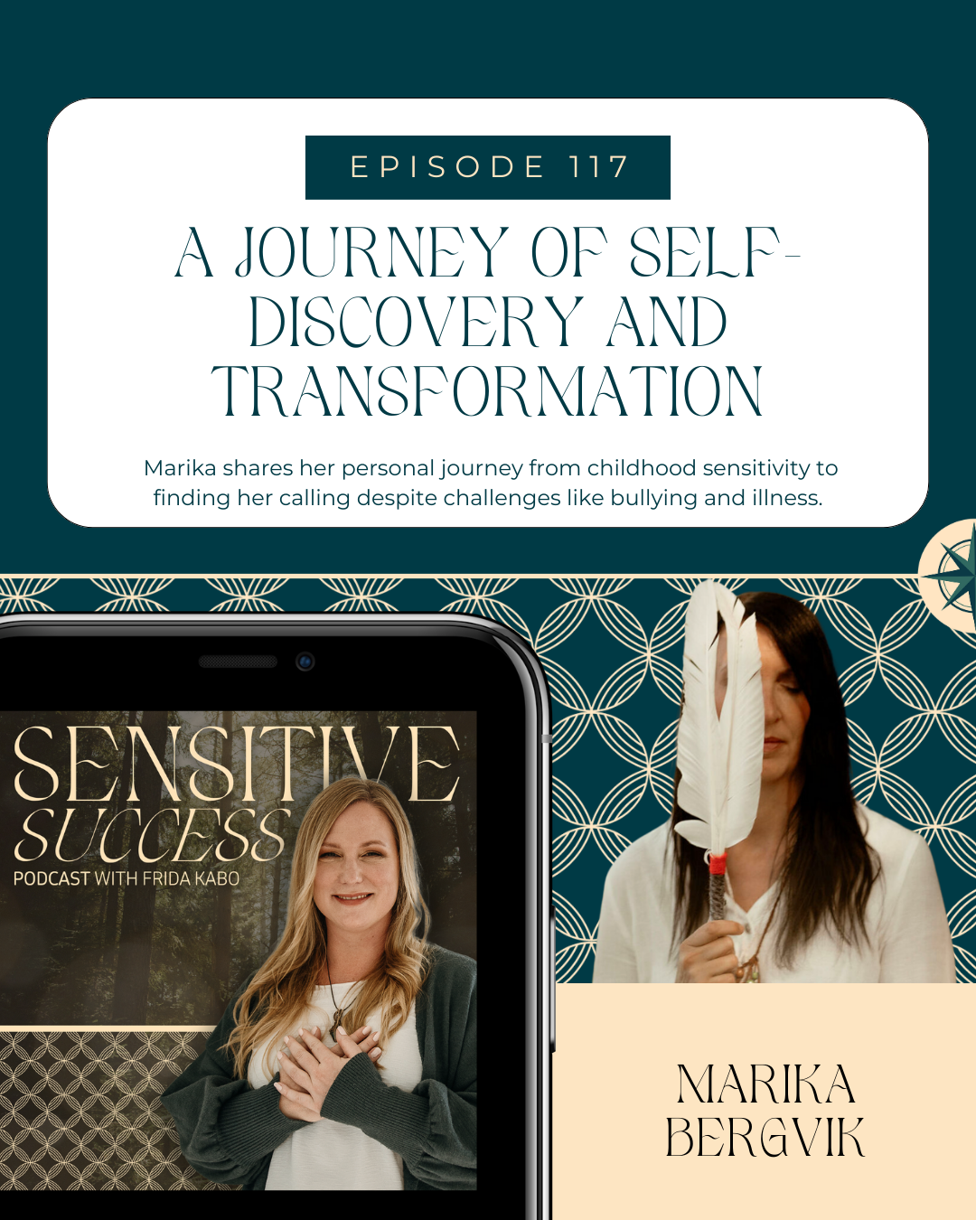 117. A journey of self-discovery and transformation with Marika Bergvik