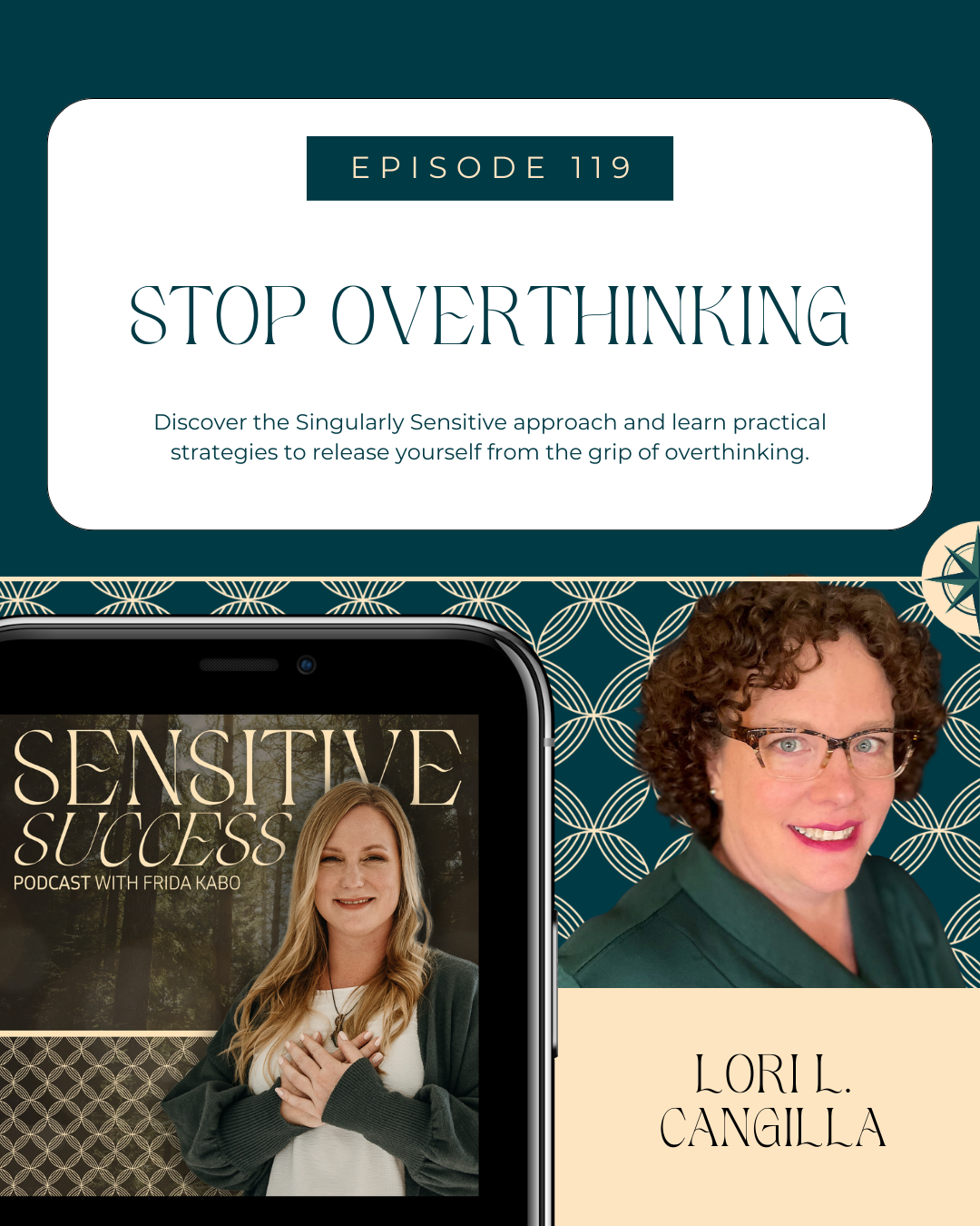 119. Stop overthinking with Lori L. Cangilla