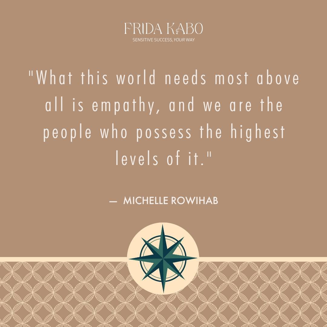 &quot;What this world needs most above all is empathy, and we are the people who possess the highest levels of it.&quot; - Michelle Rowihab

This episode is a must-listen for all empaths out there! Don't miss out! 🎧

Catch it on your preferred podca